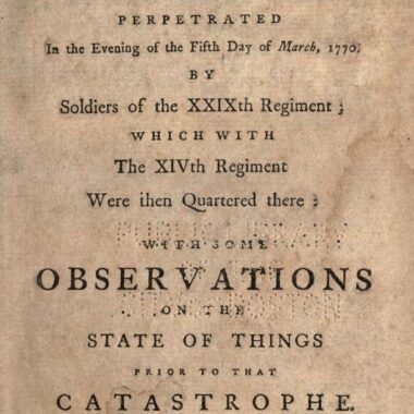 Boston Massacre Eyewitness Accounts