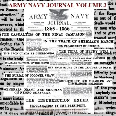 Civil War: Army Navy Journal & Gazette Volume 3