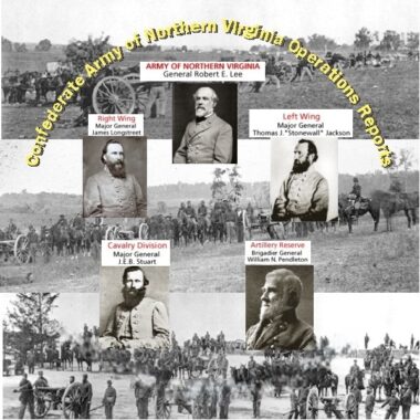 Civil War Confederate Army of Northern Virginia Operations Reports