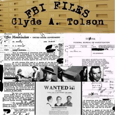 clyde-a-tolson-j-edgar-hoover-fbi-files
