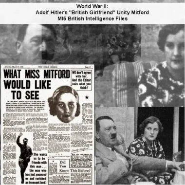 Unity Mitford: World War II Adolf Hitler's 'British Girlfriend'