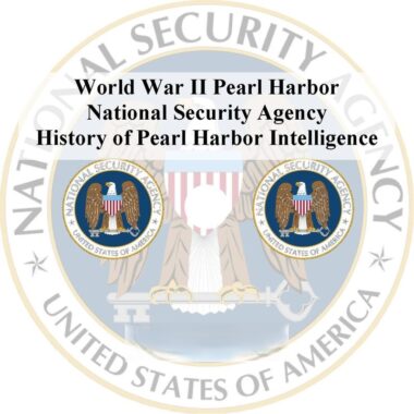 World War II: Pearl Harbor - NSA, CIA, and Military Records