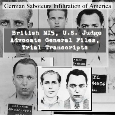wwii-german-saboteurs-infiltration-of-america-british-mi5-jag