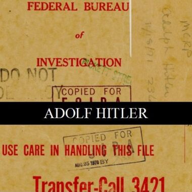 FBI Files on Adolf Hitler: Investigations and Sightings
