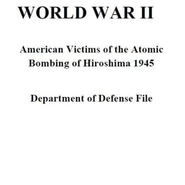 american-victims-of-the-atomic-bombing-of-hiroshima