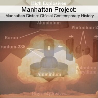 Manhattan Project: Genesis and History