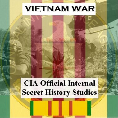 vietnam-war-cia-official-internal-secret-history-studies