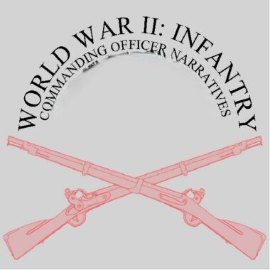 world-war-ii-infantry-commanding-officers-experiences