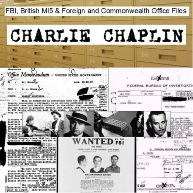 charlie-chaplin-fbi-british-mi5-foreign-and-commonwealth-office-files