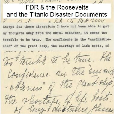 fdr-the-roosevelts-and-the-titanic-disaster-documents