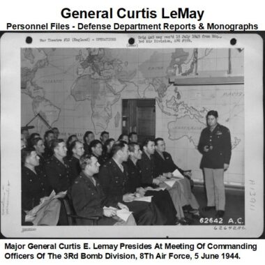general-curtis-lemay-personnel-files-defense-department-reports-monographs