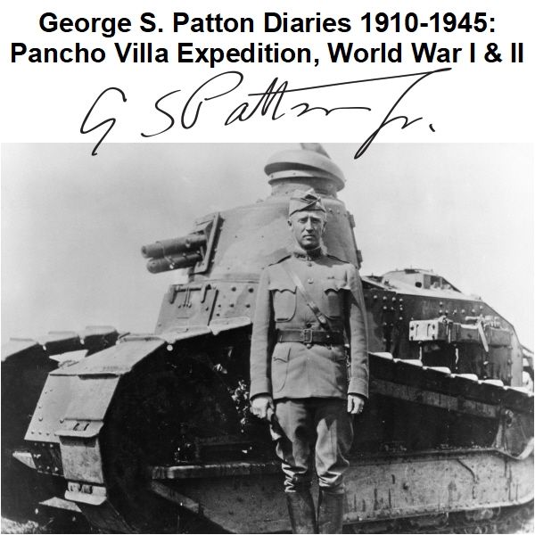 george-s-patton-diaries-pancho-villa
