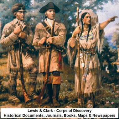 lewis-clark-corps-of-discovery-historical-documents-journals-books-maps-newspapers