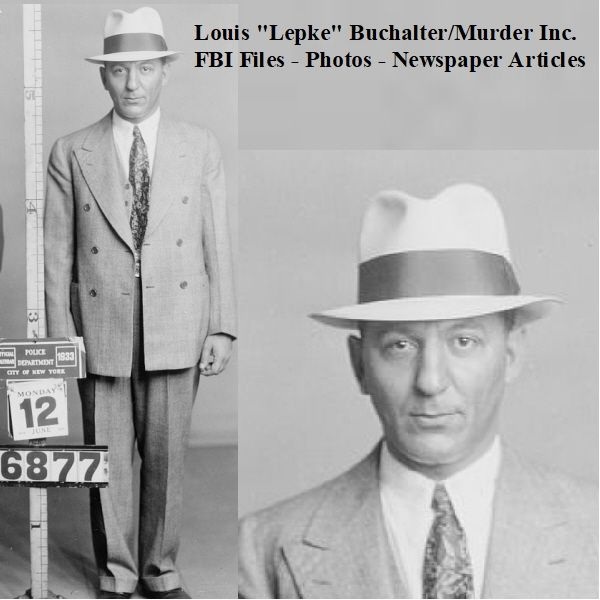 louis-lepke-buchalter-murder-inc-fbi-files-photos-newspaper-articles