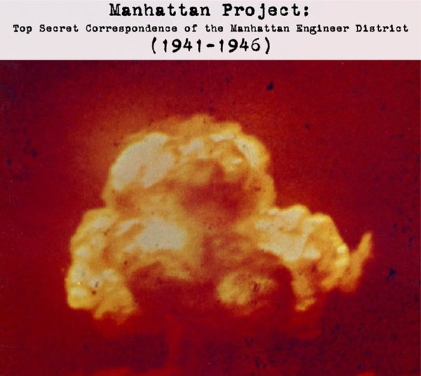 manhattan-project-gen-groves-top-secret-correspondence
