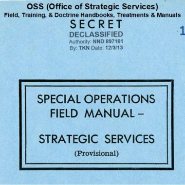 oss-office-of-strategic-services-field-training-doctrine-handbooks-treatments-and-manuals