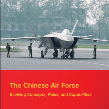 the-chinese-air-force-evolving-concepts-roles-and-capabilities-2012