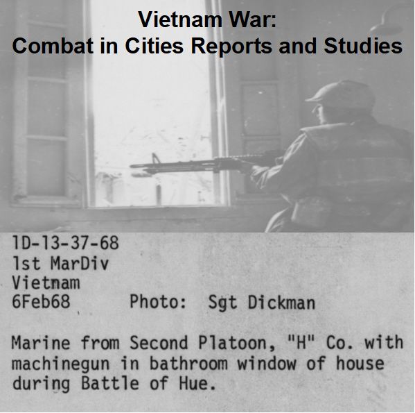 vietnam-war-combat-in-cities-reports-and-studies