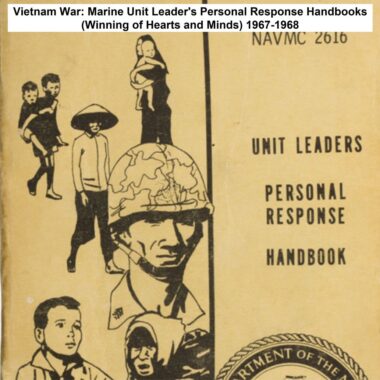 vietnam-war-marine-unit-leaders-personal-response-handbooks-winning-of-hearts-and-minds-1967-68