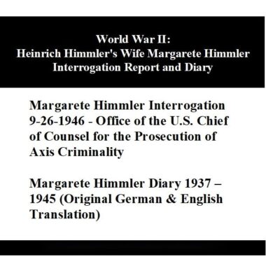 world-war-ii-heinrich-himmler-s-wife-margarete-himmler-interrogation-report-and-diary