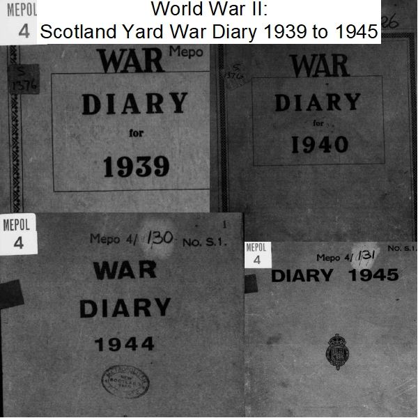 world-war-ii-scotland-yard-war-diary-1939-to-1945